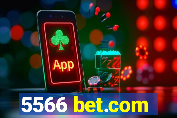 5566 bet.com